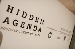 Hidden Agenda: Socially Conscious Craft exhibition at The Wilson